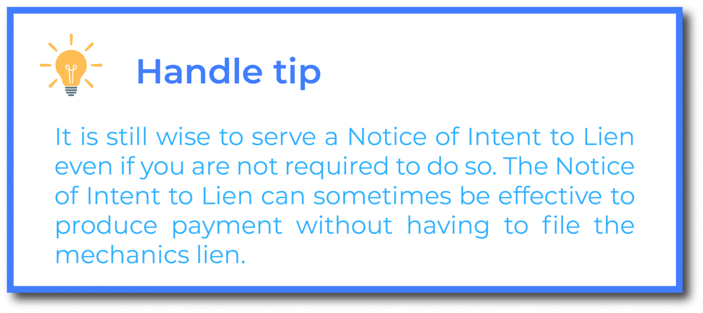 Who is required to serve the Notice of Intent to Lien