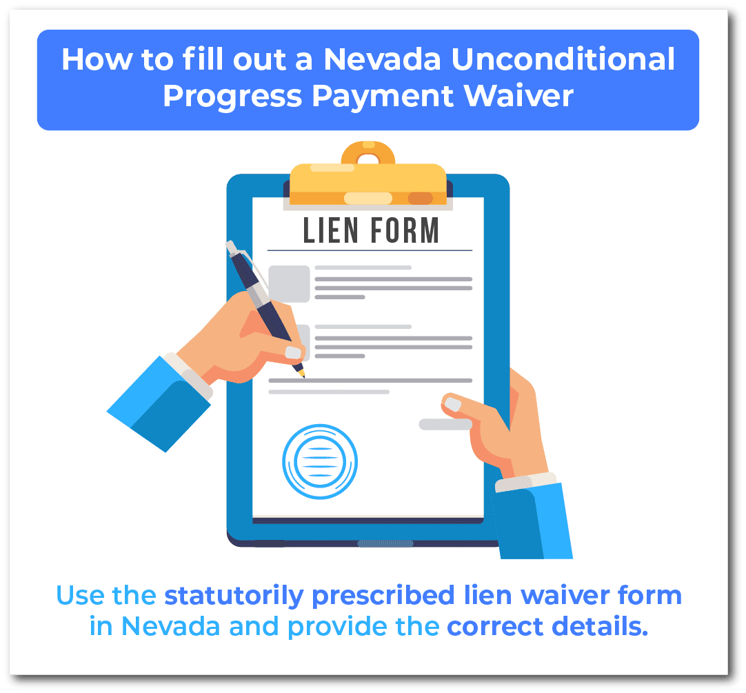 How to fill out a Nevada Unconditional Progress Payment Waiver