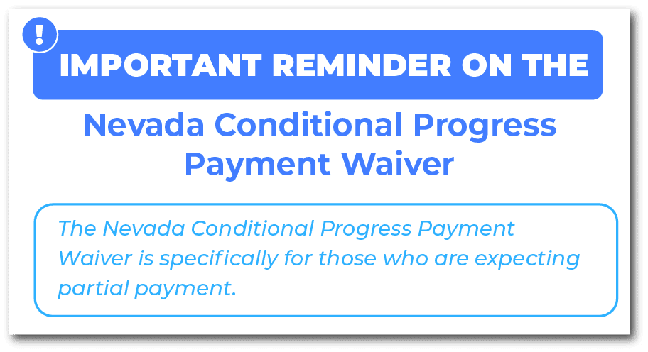Important reminder on the Nevada Conditional Progress Payment Waiver