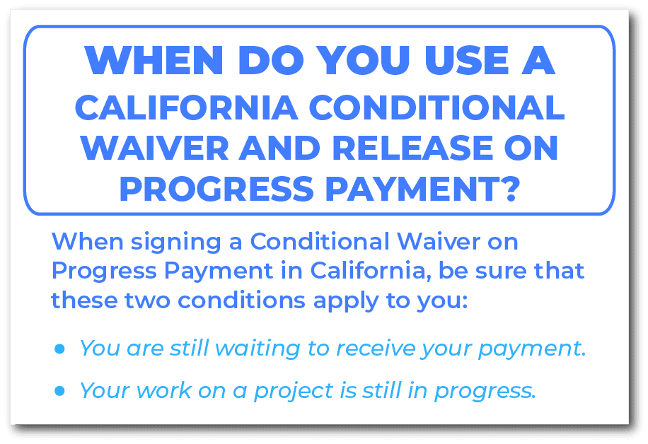 When do you use a California Conditional <a href=
