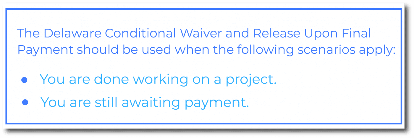 when to sign delaware conditional waiver and release form upon final payment