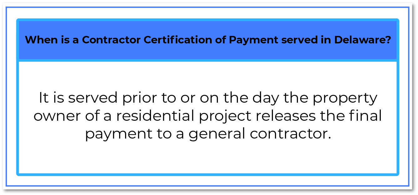 When is a Contractor Certification of Payment served in Delaware