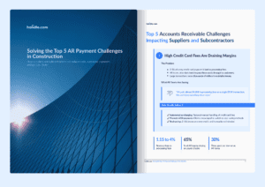 Solving the Top 5 AR Payment Challenges in Construction