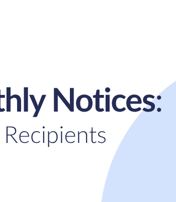 Information for Recipients of Texas Monthly Notices